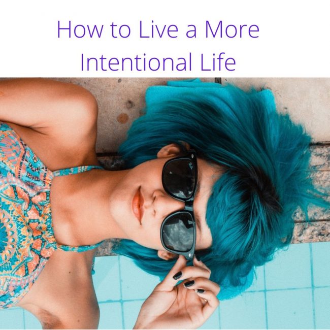 intentional life